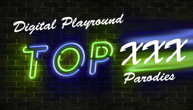 Top Digital Playground XXX Parodies