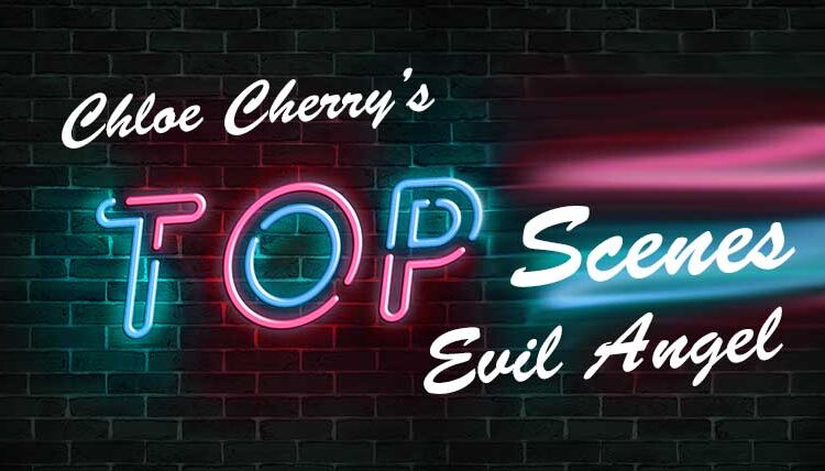 Top Chloe Cherry Movies at Evil Angel